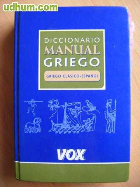 Diccionario Griego EspaÑol Vox 1